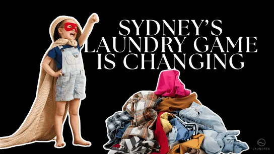 Transforming Sydney's Laundry Experience: The Rise of Pickup & Delivery Services